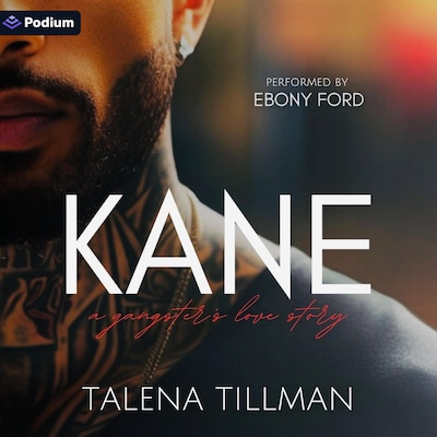 Kane: A Gangster's Love Story – omslag til lydbogen af Talena Tillman
