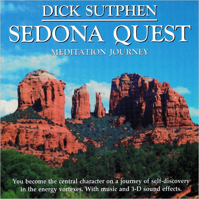 Sedona Quest: Meditation Journey – omslag til lydbogen af Dick Sutphen