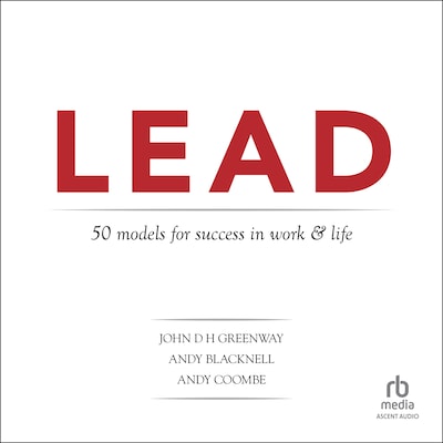 LEAD – omslag til lydbogen af John Greenway, Andy Blacknell, Andy Coombe