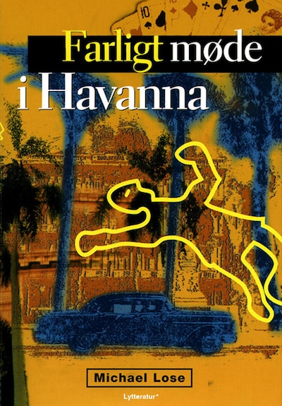 Farligt møde i Havanna – omslag til lydbogen af Michael Lose