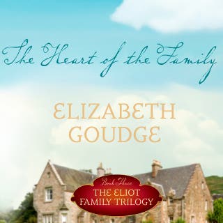 The Heart of the Family – omslag till ljudboken av Elizabeth Goudge