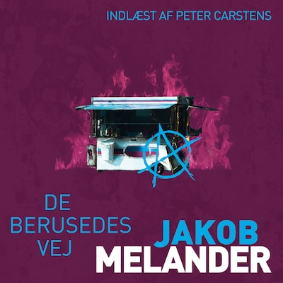 De berusedes vej – omslag til lydbogen af Jakob Melander