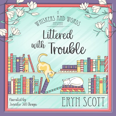 Littered with Trouble – omslag til lydbogen af Eryn Scott