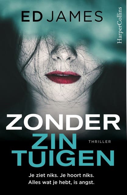 Zonder zintuigen – omslag van het luisterboek van Ed James