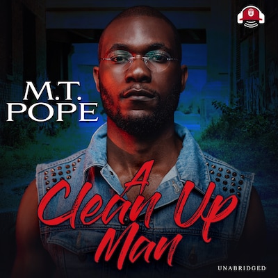 A Clean Up Man – omslag til lydbogen af M. T. Pope