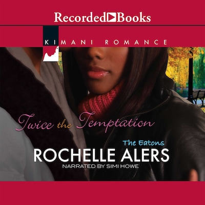 Twice the Temptation – omslag til lydbogen af Rochelle Alers