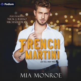 French Martini: Last Call, Book 3 – omslag till ljudboken av Mia Monroe