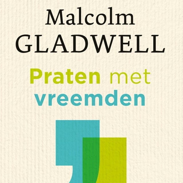 Praten met vreemden: Wat we moeten weten over de mensen die we niet kennen