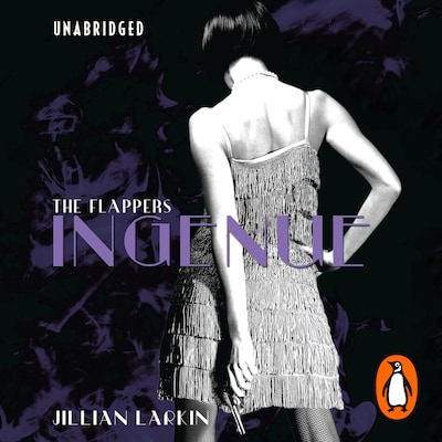 The Flappers: Ingenue – omslag til lydbogen af Jillian Larkin