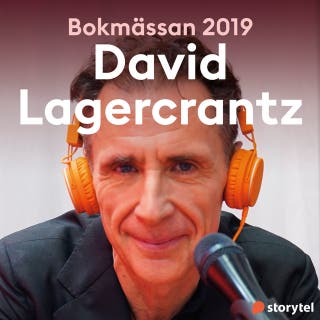 Bokmässan 2019 David Lagercrantz – omslag till ljudboken av Storytel på Bokmässan 2019
