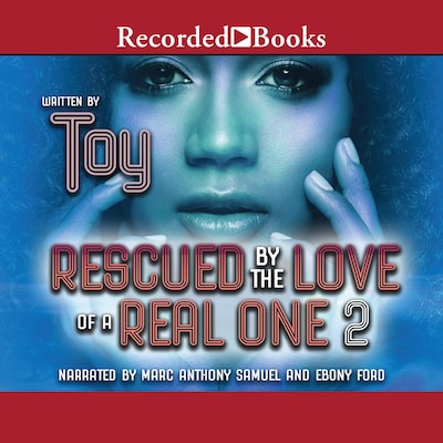 Rescued by the Love of a Real One 2 – omslag till ljudboken av Toy