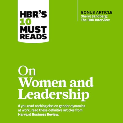 HBR's 10 Must Reads on Women and Leadership – omslag til lydbogen af HARVARD BUSINESS REVIEW, Herminia Ibarra, Deborah Tannen