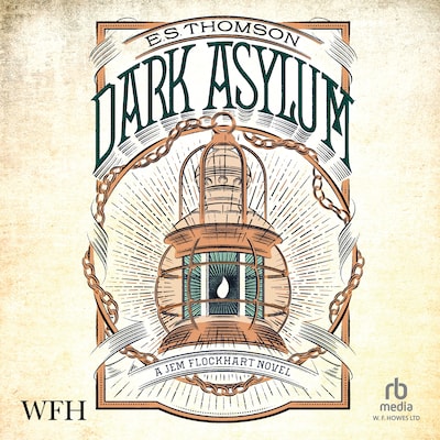 The Dark Asylum – omslag til lydbogen af E S Thomson