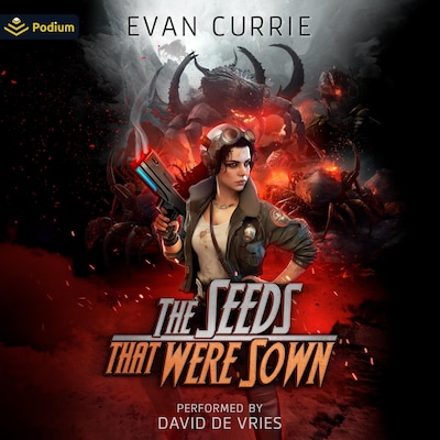 The Seeds That Were Sown – omslag til lydbogen af Evan Currie