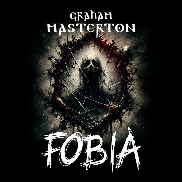 Fobia – okładka audiobooka, autor Graham Masterton