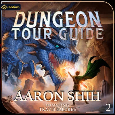 Dungeon Tour Guide 2: A LitRPG Adventure – omslag til lydbogen af Aaron Shih