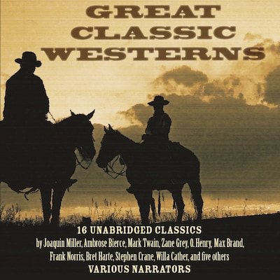 Great Classic Westerns – omslag til lydbogen af Mark Twain, Willa Cather, Zane Grey