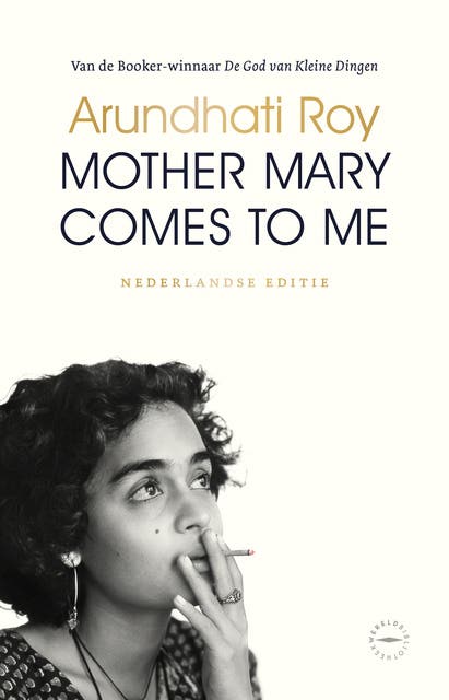 Mother Mary Comes to Me: Nederlandse editie – omslag van het luisterboek van Arundhati Roy