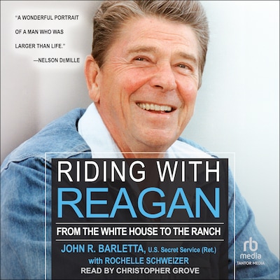 Riding with Reagan – omslag til lydbogen af John R. Barletta