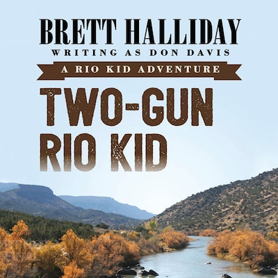 Two-Gun Rio Kid – omslag til lydbogen af Brett Halliday