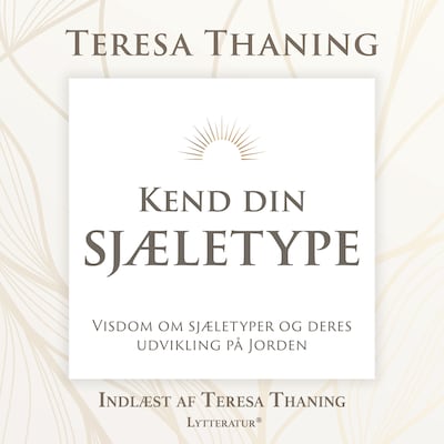 Kend din sjæletype – omslag til lydbogen af Teresa Thaning