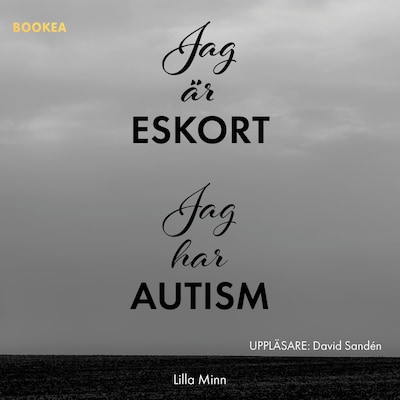 Jag är eskort, jag har autism