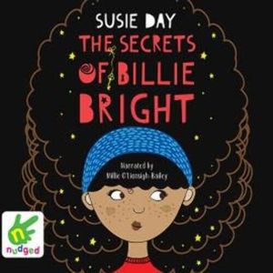 The Secrets of Billie Bright – okładka audiobooka, autor Susie Day