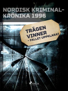 Trägen vinner - fallet uppklarat – omslag till ljudboken av Diverse