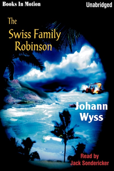Swiss Family Robinson, The – omslag til lydbogen af Johann Wyss