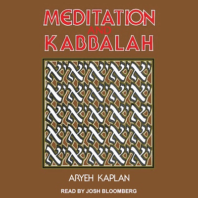 Meditation and Kabbalah – omslag til lydbogen af Aryeh Kaplan