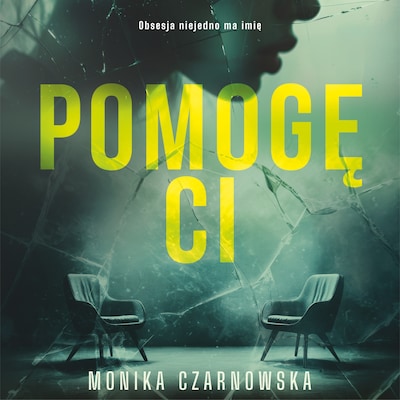 Pomogę ci – okładka audiobooka, autor Monika Czarnowska