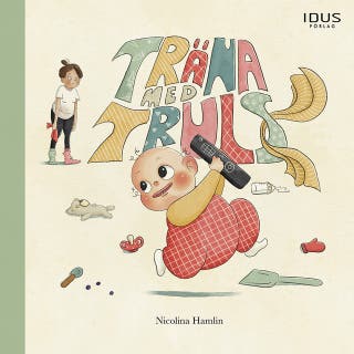 Träna med Truls – omslag till ljudboken av Nicolina Hamlin
