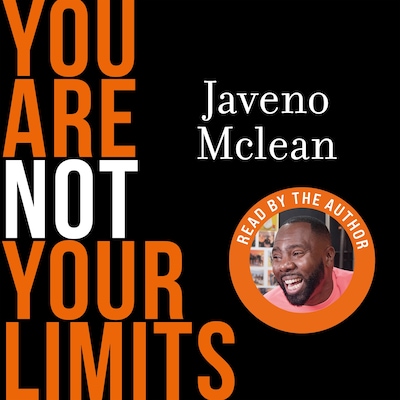 You Are Not Your Limits – omslag till ljudboken av Javeno McLean