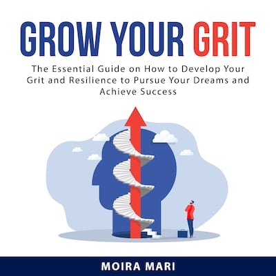 Grow Your Grit