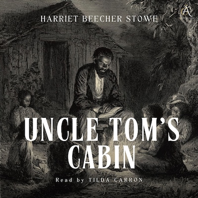 Uncle Tom's Cabin - Audiobook – omslag til lydbogen af Harriet Beecher Stowe, Classic Audiobooks