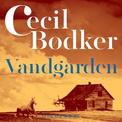 Vandgården – omslag til lydbogen af Cecil Bødker