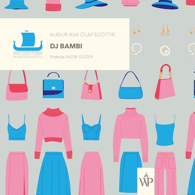 Dj Bambi – okładka audiobooka, autor Auður Ava Ólafsdóttir