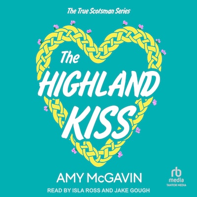 The Highland Kiss – omslag til lydbogen af Amy McGavin