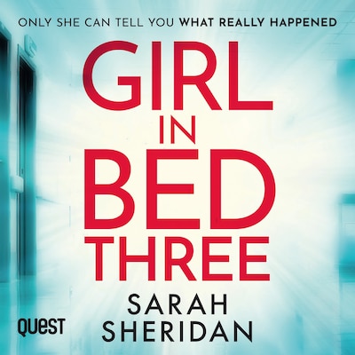 Girl in Bed Three – omslag til lydbogen af Sarah Sheridan