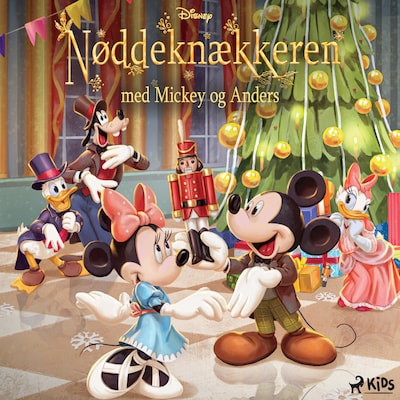 Nøddeknækkeren - med Mickey og Anders – omslag til lydbogen af Disney