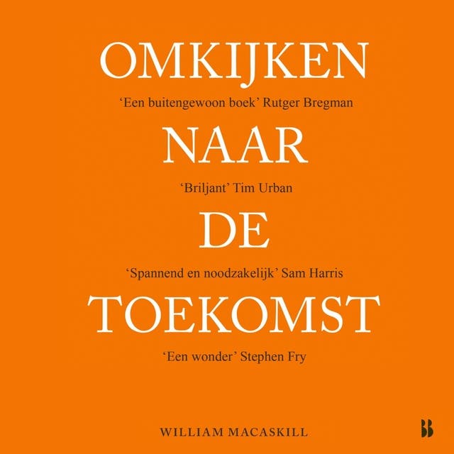 Omkijken naar de toekomst: 'Een buitengewoon boek' Rutger Bregman