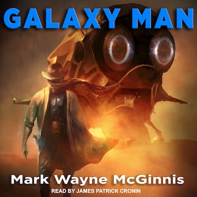 Galaxy Man – omslag til lydbogen af Mark Wayne McGinnis