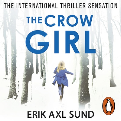 The Crow Girl – omslag til lydbogen af Erik Axl Sund