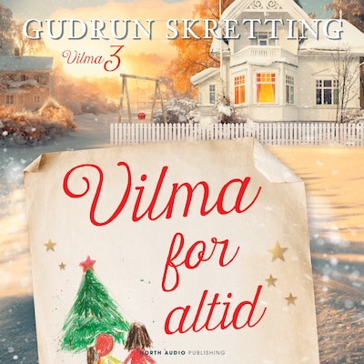 Vilma for altid – omslag til lydbogen af Gudrun Skretting