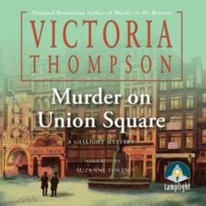 Murder on Union Square – okładka audiobooka, autor Victoria Thompson