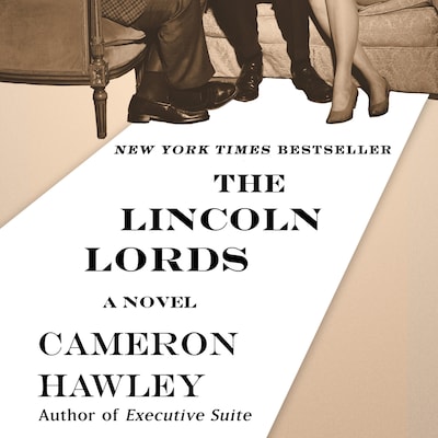 The Lincoln Lords – omslag til lydbogen af Cameron Hawley