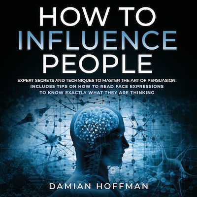 How to Influence People – omslag til lydbogen af Damian Hoffman