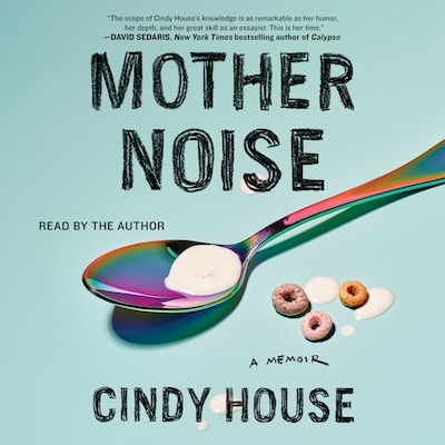 Mother Noise – omslag til lydbogen af Cindy House