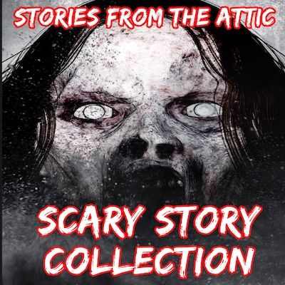 Scary Story Collection – omslag til lydbogen af Stories From The Attic
