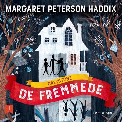 Greystone 1 - De fremmede – omslag til lydbogen af Margaret Peterson Haddix